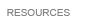 resources
